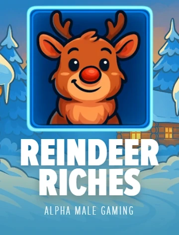 Reindeer Riches by AlphaMale